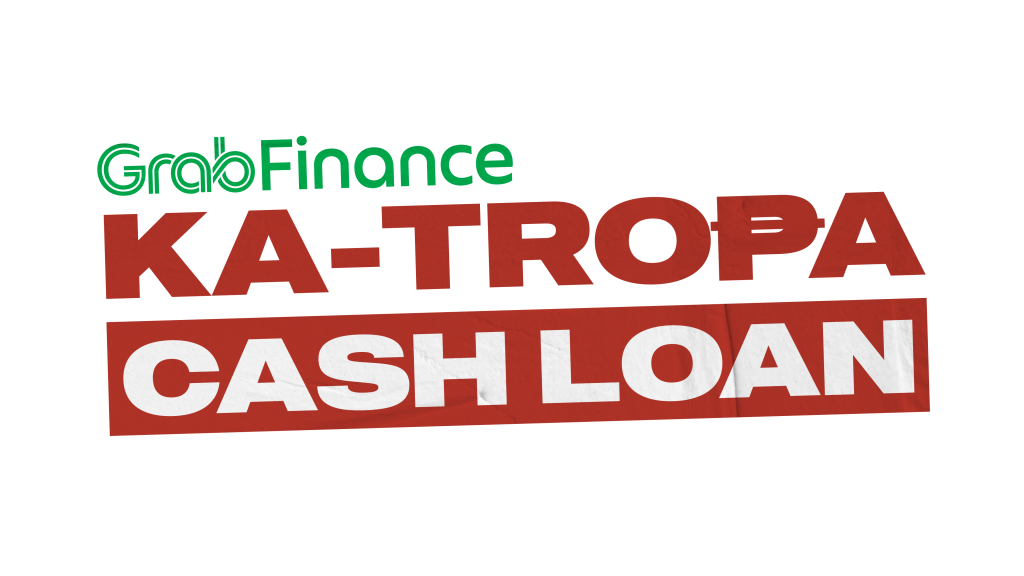 GrabFinance Ka-Tropa Cash Loan